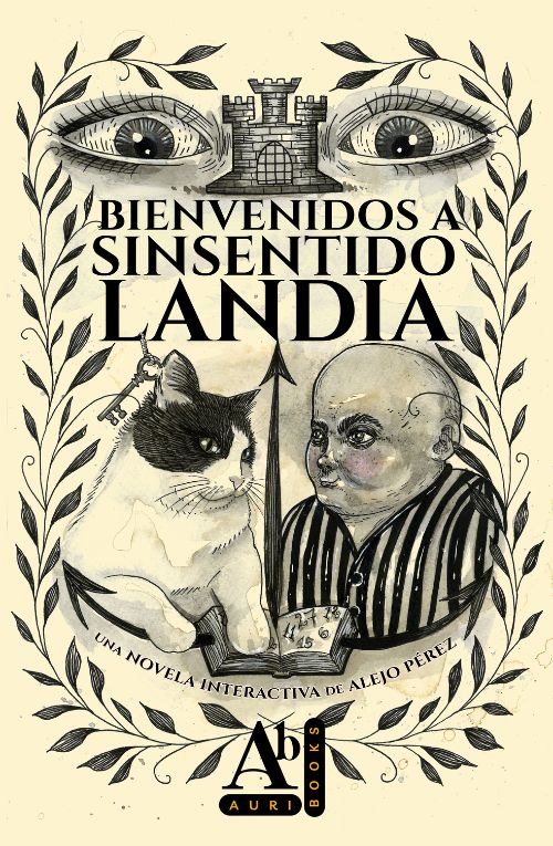 bienvenidos a sinsentidolandia librojuego fantasia